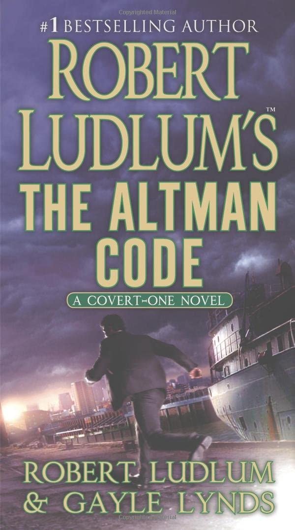 Robert Ludlum's The Altman Code: A Covert-One Novel