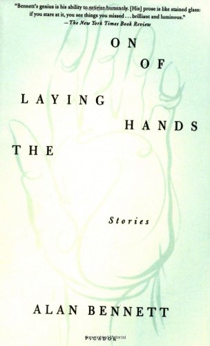 The Laying On of Hands: Stories