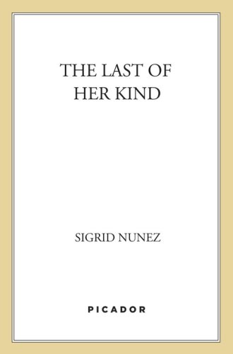 The Last of Her Kind: A Novel