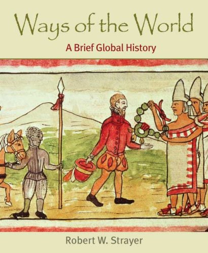 Ways of the World, Combined Version (Volumes I &amp; II)