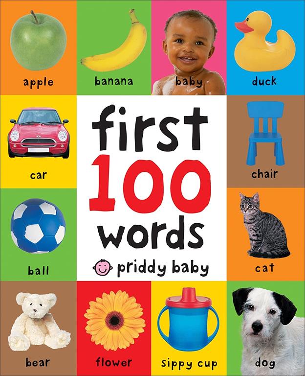 First 100 Words: A Padded Board Book