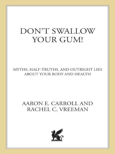 Don't Swallow Your Gum!