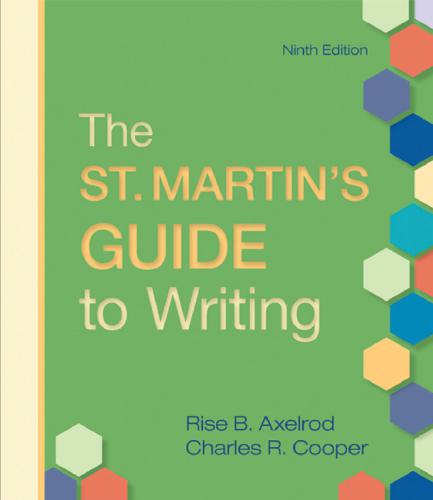 The St. Martin's Guide to Writing, Short Edition