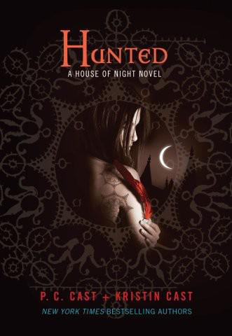 Hunted: A House of Night Novel (House of Night Novels, 5)