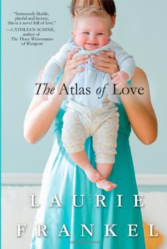 The Atlas of Love: A Novel