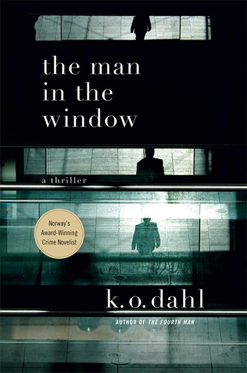 The Man in the Window: A Thriller (Oslo Detectives, 2)