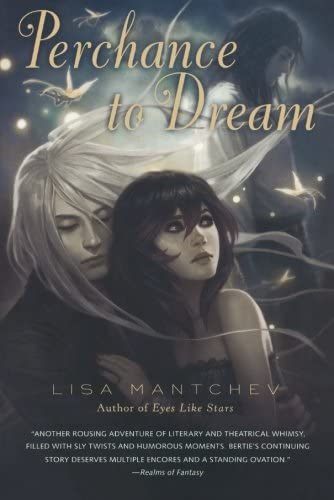 Perchance to Dream (Theatre Illuminata)