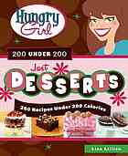 Hungry Girl 200 Under 200 Just Desserts