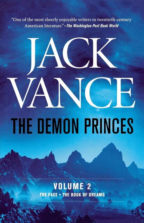 The Demon Princes, Vol. 2: The Face * The Book of Dreams (Demon Princes, 2)