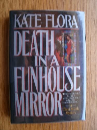 Death in a Funhouse Mirror: A Thea Kozak Mystery