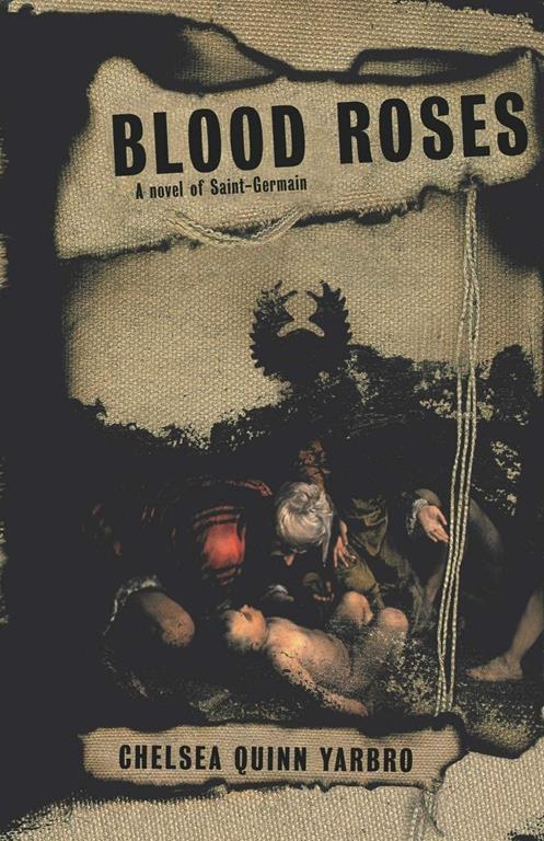 Blood Roses: A Novel of Saint-Germain