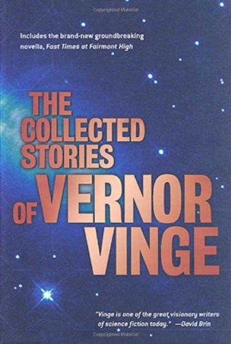The Collected Stories of Vernor Vinge