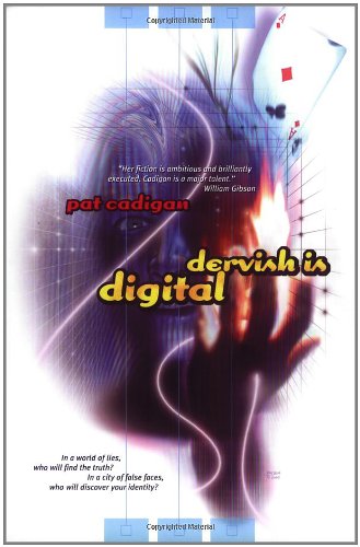 Dervish is Digital