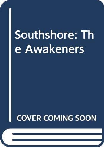 Southshore, Vol. 2: The Awakeners