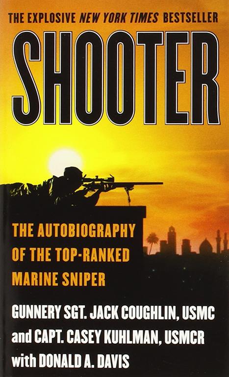 Shooter: The Autobiography of the Top-Ranked Marine Sniper