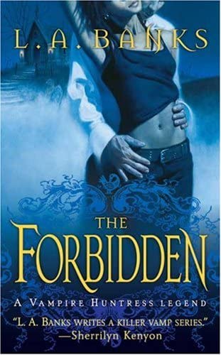 The Forbidden (Vampire Huntress Legends)