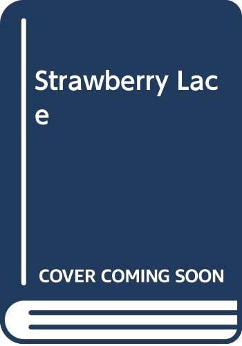 Strawberry Lace