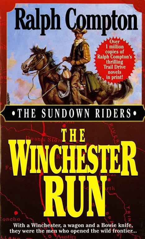 The Winchester Run (Sundown Riders, No.3)