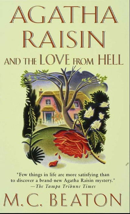 Agatha Raisin and the Love from Hell