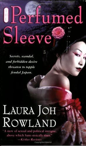 The Perfumed Sleeve: A Novel (Sano Ichiro Novels)