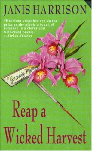 Reap a Wicked Harvest: A Gardening Mystery (Bretta Solomon Gardening Mysteries)