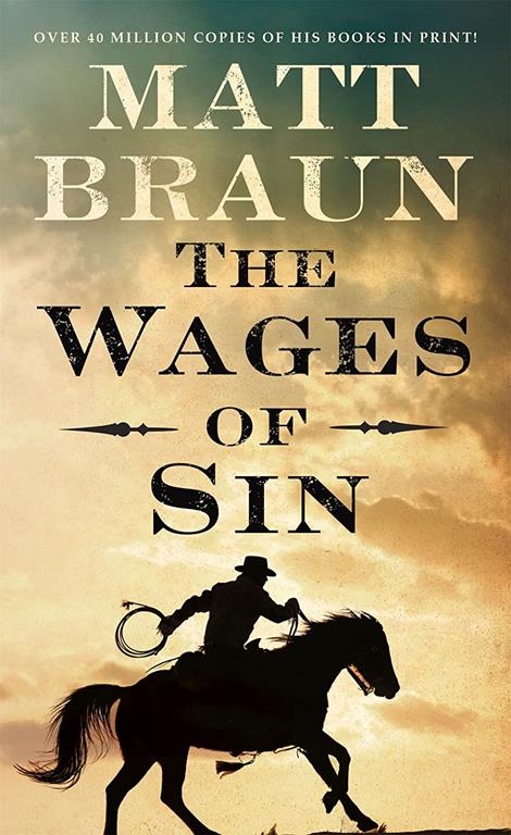 The Wages of Sin: An Ash Tallman Western (The Ash Tallman Series)