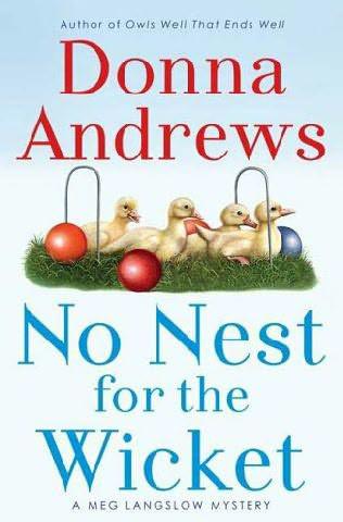 No Nest for the Wicket (A Meg Langslow Mystery)