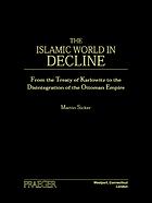 The Islamic World in Decline