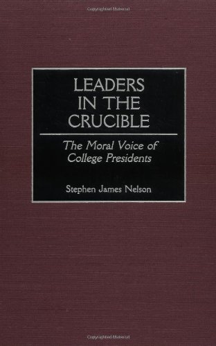 Leaders in the Crucible