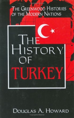 The History of Turkey