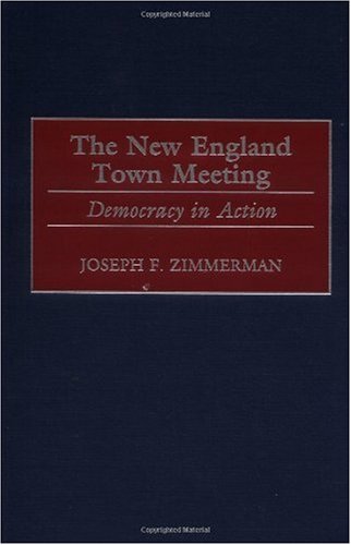 The New England Town Meeting