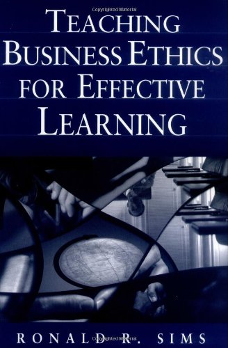 Teaching Business Ethics for Effective Learning