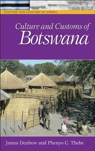 Culture and Customs of Botswana