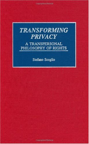 Transforming Privacy
