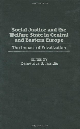 Social Justice and the Welfare State in Central and Eastern Europe