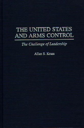 The United States and Arms Control