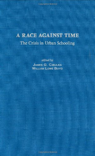 A race against time : the crisis in urban schooling