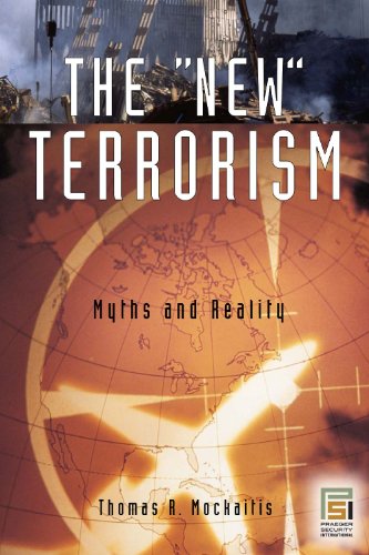 The "new" terrorism : myths and reality