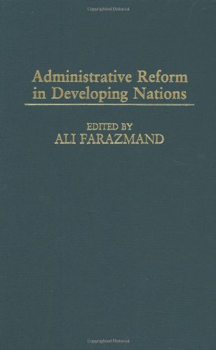 Administrative Reform in Developing Nations