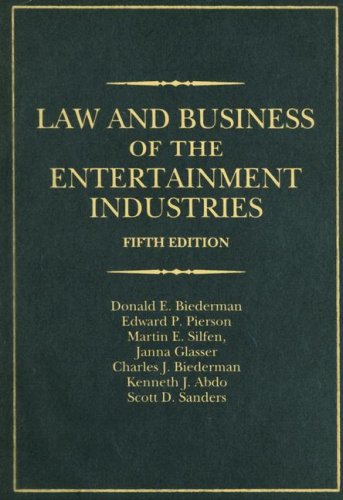 Law and Business of the Entertainment Industries