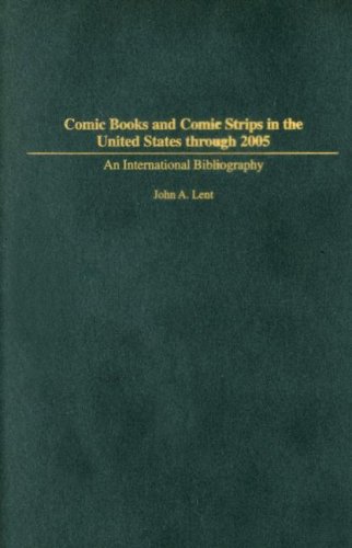 Comic Books and Comic Strips in the United States Through 2005