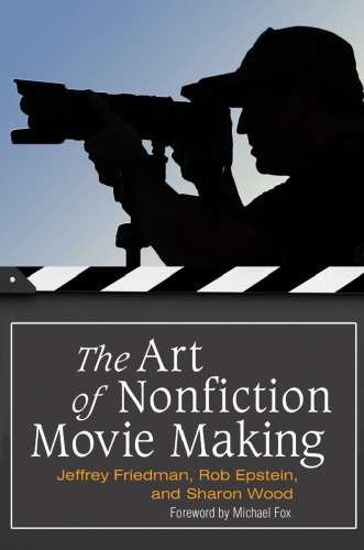 The Art of Nonfiction Movie Making