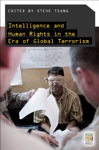 Intelligence and Human Rights in the Era of Global Terrorism