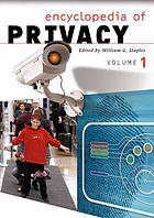 Encyclopedia of Privacy [Two Volumes]