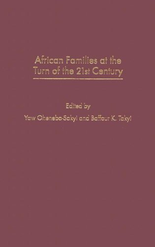 African Families at the Turn of the 21st Century