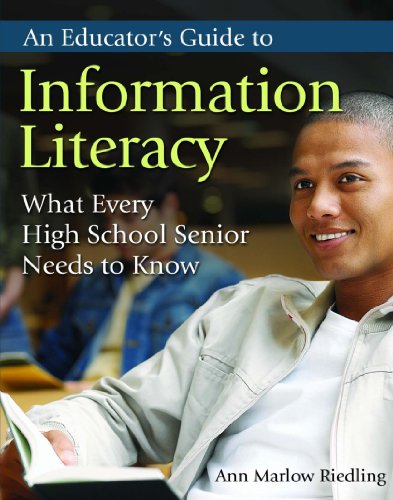 An Educator's Guide to Information Literacy