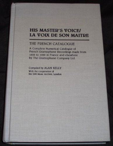 His Master's Voice/La Voix de Son Maitre