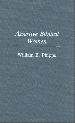 Assertive Biblical Women