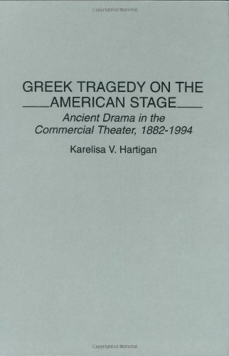 Greek Tragedy On The American Stage