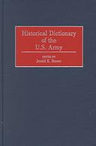 Historical Dictionary of the U.S. Army